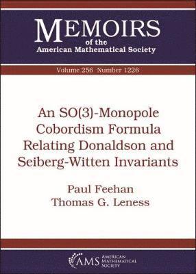 An SO(3)-Monopole Cobordism Formula Relating Donaldson and Seiberg-Witten Invariants 1