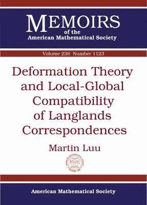 bokomslag Deformation Theory and Local-Global Compatibility of Langlands Correspondences