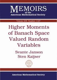 bokomslag Higher Moments of Banach Space Valued Random Variables