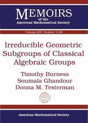 Irreducible Geometric Subgroups of Classical Algebraic Groups 1