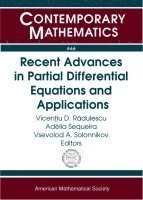 Recent Advances in Partial Differential Equations and Applications
