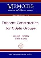 Joseph Hundley, Eitan Sayag - Descent Construction for GSpin Groups, Häftad