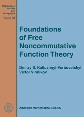 Dmitry S. Kaliuzhnyi-Verbovetskyi, Victor Vinnikov - Foundations of Free Noncommutative Function Theory, Inbunden