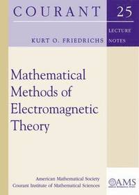 bokomslag Mathematical Methods of Electromagnetic Theory