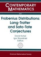 David Kohel, Igor Shparlinski - Frobenius Distributions, Häftad
