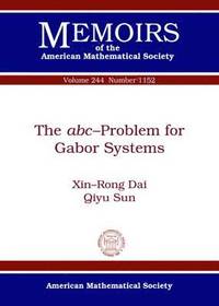 bokomslag The abc-Problem for Gabor Systems