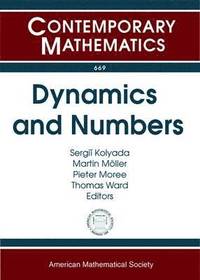 bokomslag Dynamics and Numbers