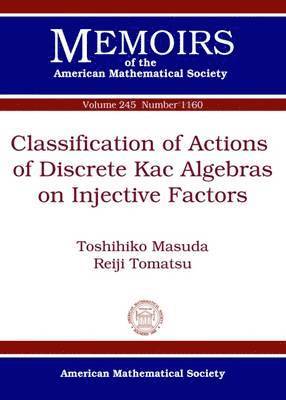 bokomslag Classification of Actions of Discrete Kac Algebras on Injective Factors