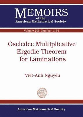 Viet-Anh Nguyen - Oseledec Multiplicative Ergodic Theorem for Laminations, Häftad