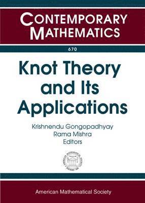 Knot Theory and Its Applications