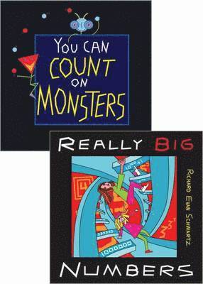 Really Big Numbers and You Can Count on Monsters, 2-Volume Set 1