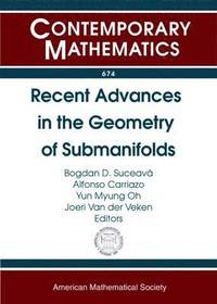 bokomslag Recent Advances in the Geometry of Submanifolds