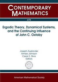 bokomslag Ergodic Theory, Dynamical Systems, and the Continuing Influence of John C. Oxtoby