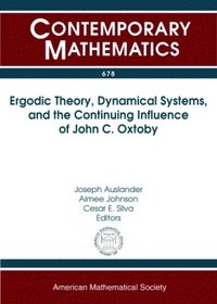 bokomslag Ergodic Theory, Dynamical Systems, and the Continuing Influence of John C. Oxtoby