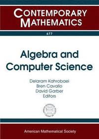 bokomslag Algebra and Computer Science
