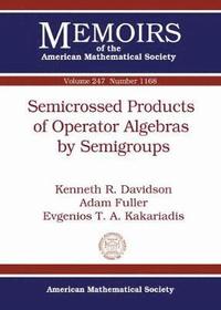 bokomslag Semicrossed Products of Operator Algebras by Semigroups