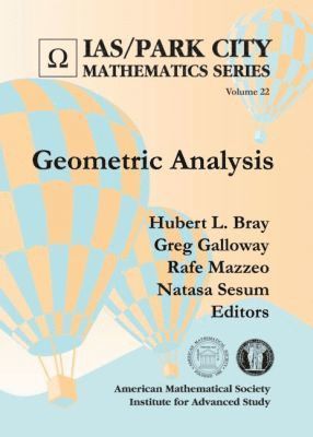 Hubert L. Bray, Greg Galloway, Rafe Mazzeo, Natasa Sesum - Geometric Analysis, Inbunden