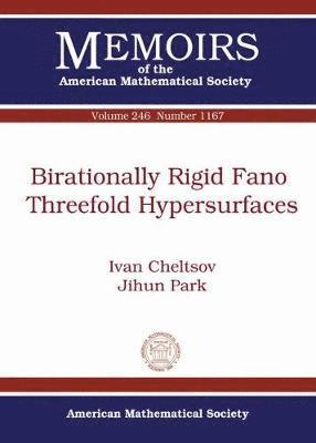 Birationally Rigid Fano Threefold Hypersurfaces 1