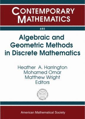 bokomslag Algebraic and Geometric Methods in Discrete Mathematics