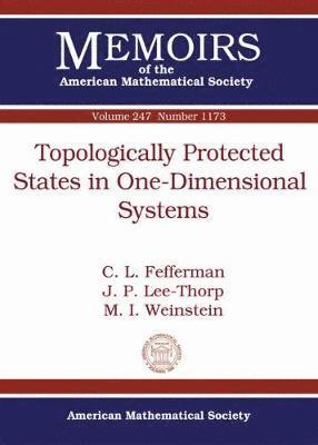 Topologically Protected States in One-Dimensional Systems 1