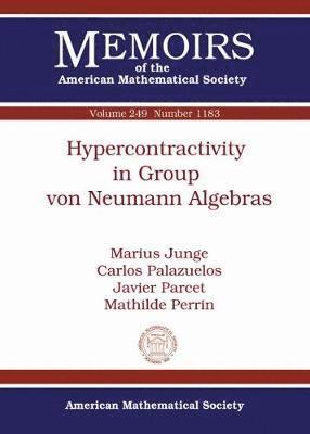 bokomslag Hypercontractivity in Group von Neumann Algebras