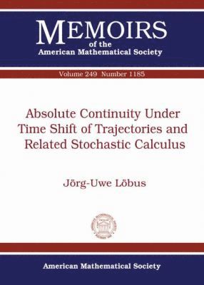 bokomslag Absolute Continuity Under Time Shift of Trajectories and Related Stochastic Calculus