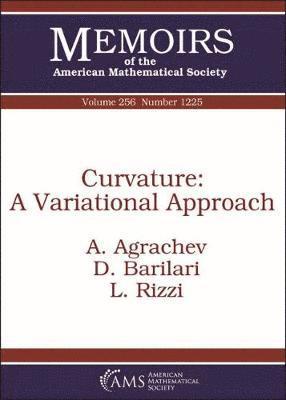 A. Agrachev, D. Barilari, L. Rizzi - Curvature: a Variational Approach, Häftad
