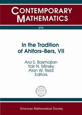 Ara S. Basmajian, Yair N. Minsky, Alan W. Reid - In the Tradition of Ahlfors-Bers, VII, Häftad