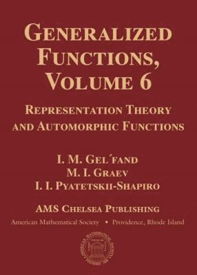 Generalized Functions, Volume 6 1