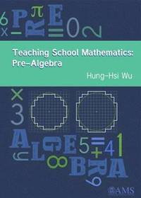 bokomslag Teaching School Mathematics: Pre-Algebra