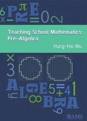 bokomslag Teaching School Mathematics: Pre-Algebra