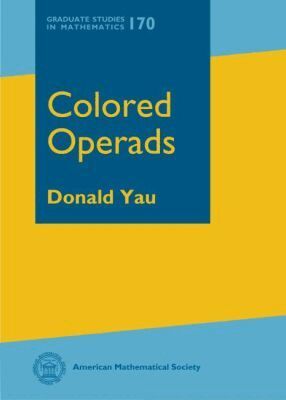 Donald Yau - Colored Operads, Inbunden
