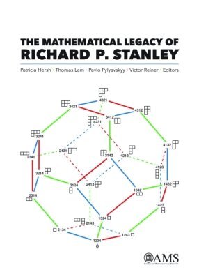Patricia Hersh, Thomas Lam, Pavlo Pylyavskyy, Victor Reiner - Mathematical Legacy of Richard P. Stanley, Inbunden