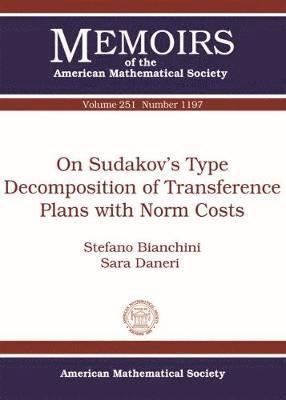 bokomslag On Sudakov's Type Decomposition of Transference Plans with Norm Costs