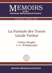 bokomslag La Formule Des Traces Locale Tordue