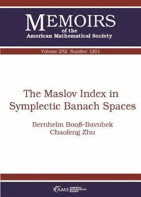 The Maslov Index in Symplectic Banach Spaces 1