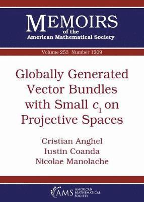 Globally Generated Vector Bundles with Small $c_1$ on Projective Spaces 1