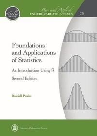 bokomslag Foundations and Applications of Statistics