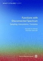 Functions with Disconnected Spectrum 1