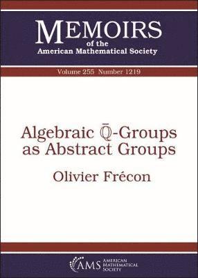 Algebraic $\overline {\mathbb {Q}}$-Groups as Abstract Groups 1