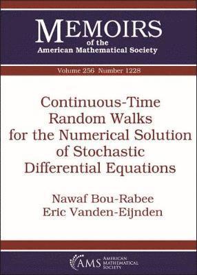 bokomslag Continuous-Time Random Walks for the Numerical Solution of Stochastic Differential Equations