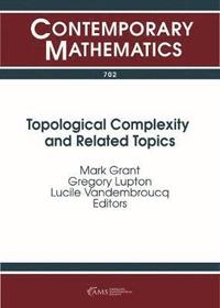 bokomslag Topological Complexity and Related Topics