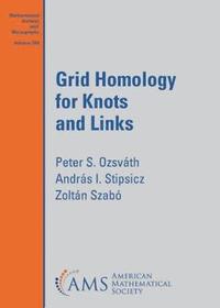 bokomslag Grid Homology for Knots and Links