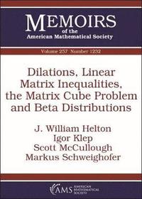 bokomslag Dilations, Linear Matrix Inequalities, the Matrix Cube Problem and Beta Distributions