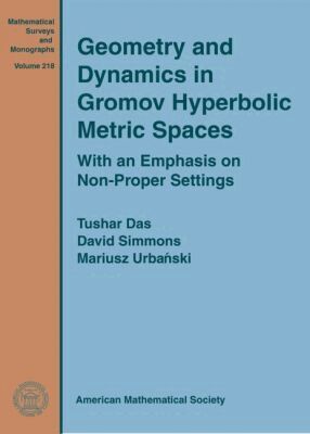 Tushar Das, David Simmons, Mariusz Urbanski - Geometry and Dynamics in Gromov Hyperbolic Metric Spaces, Inbunden
