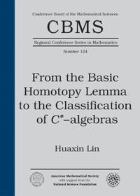 bokomslag From the Basic Homotopy Lemma to the Classification of $C^*$-algebras