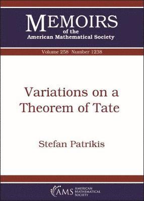 Stefan Patrikis - Variations on a Theorem of Tate, Häftad