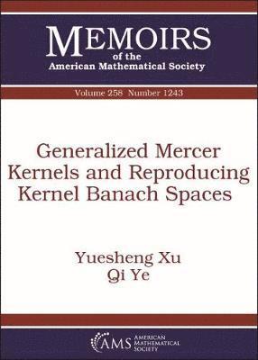 Generalized Mercer Kernels and Reproducing Kernel Banach Spaces 1