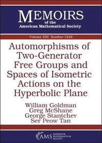 bokomslag Automorphisms of Two-Generator Free Groups and Spaces of Isometric Actions on the Hyperbolic Plane