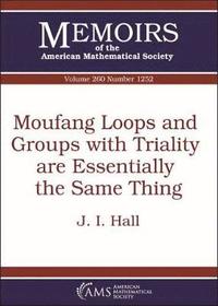 bokomslag Moufang Loops and Groups with Triality are Essentially the Same Thing